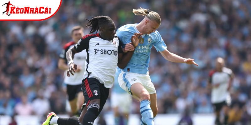 Man City vs Fulham sẽ diễn ra quyết liệt Man City vs Fulham sẽ diễn ra quyết liệt